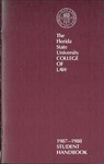 Student Handbook (1987-88) by Florida State University College of Law